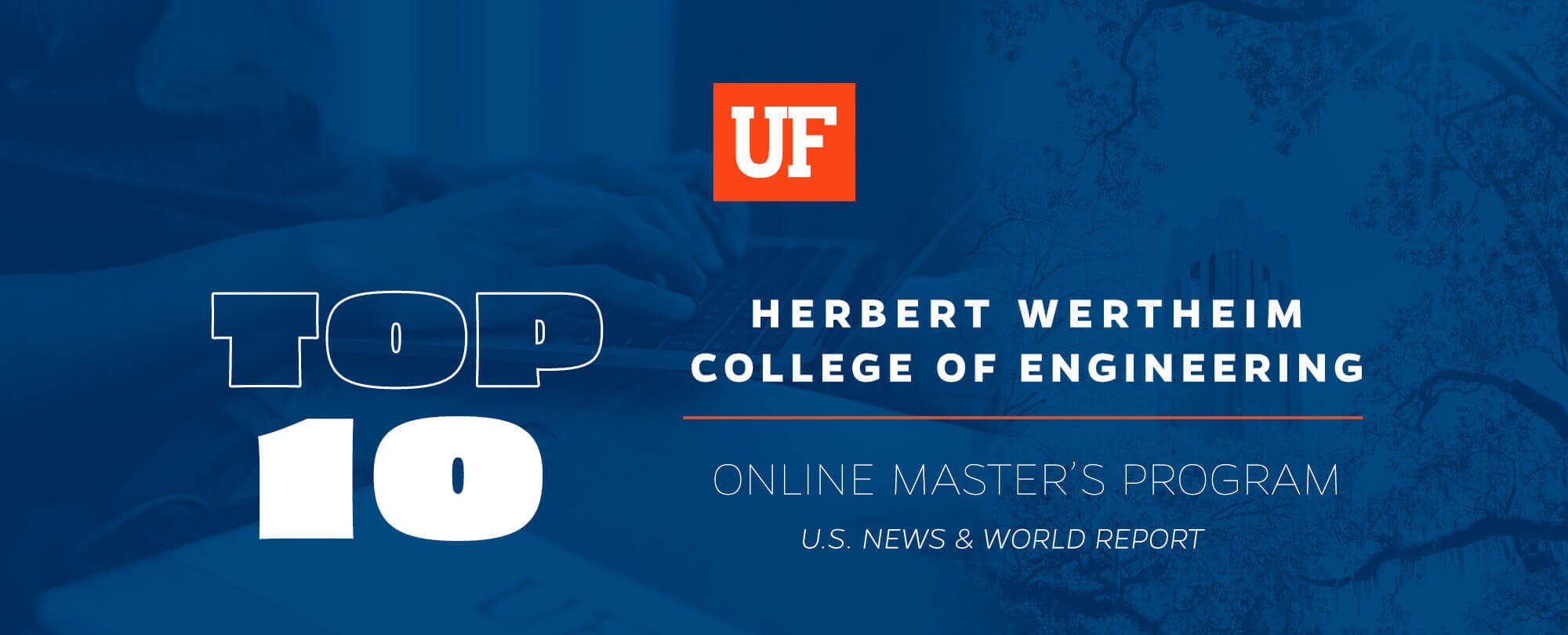 Online Engineering Master’s Program at UF Top 10 Again Among Publics