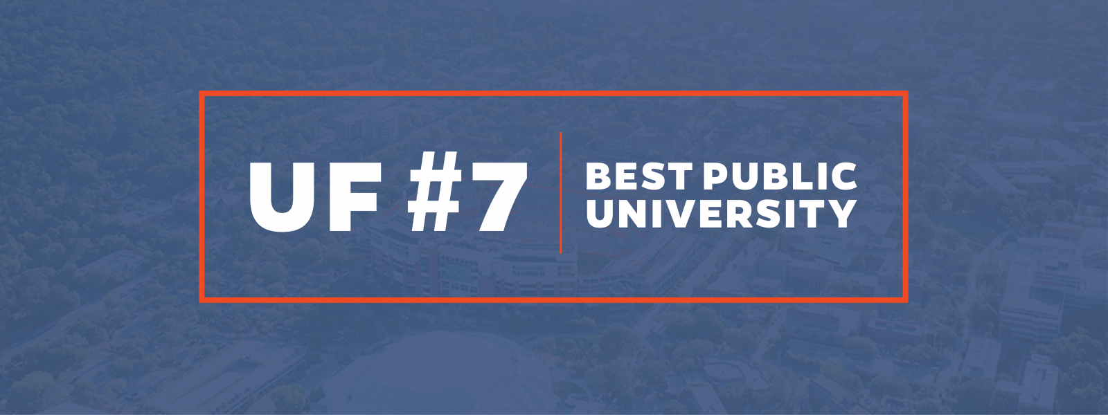 UF #7 Best Public University